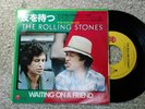 ROLLING STONES WAITING ON A FRIEND JAPAN 45 7