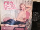 JAPAN 1962 SEXY NUDE COVER LP - PINK MOOD SHOW vol.3