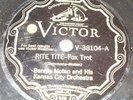 Victor V-38104 Bennie Moten Rite Tite Motion Jazz 78 EX