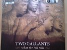 Two Gallants - What The Toll Tells - Double Vinyl LP Ex