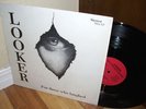 LOOKER For Those Who Laughed Texas Private LP AOR EP