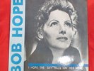 BOB HOPE - I HOPE THE SKY FALLS ON HER HEAD - SPLIT LP