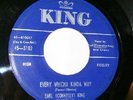 R & B 45 * Earl Connelly King * Every which kinda * Vg+