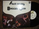 STACK WADDY-BUGGER OFF-DANDELION