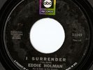 Northern Soul - I SURRENDER - EDDIE HOLMAN - ABC