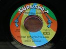 Bobby Williams NORTHERN SOUL 45 Ive Only Got Myself to