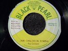JAH CHILDREN RISING   ROY DOBSON  ROOTS KILLER JA ORIG