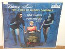 DAVE HARRIS DiNNeR MuSiC PaCK HuNgRy CaNNiBals EXOTICA