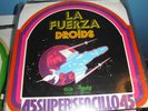 Droids - La Fuerza RARE DISCO COSMIC FRECN 12