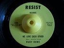 Northern Mod R&B 45 RUBY ROWE We Love Each Other Resist