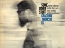 GRACHAN MONCUR III SOME OTHER STUFF BLUE NOTE NY USA