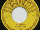 Rare Early Rock n Roll 45- Johnny Cash- Hey Porter- SUN