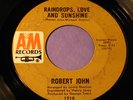 Northern Soul - Robert John- Raindrops,,Love ,Sunshine