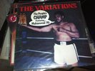 THE VARIATIONS PEOPLE'S CHAMP VERY RARE MODERN SOUL LP