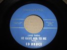 LISTEN - MOD POPCORN - ED BRUCE - HE GAVE HER TO ME