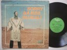 SORRY BAMBA DU MALI 2nd LP DEEP PSYCH MANDING ?