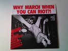 Why March when you can Riot. Aussie punk comp. Original