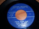 RAY STRONG Gonna Reap What You Sow RARE ROCKABILLY 45