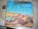 LP Pop Pizza Banana Flambee AGEM PRODUCTIONS