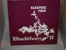 BLACKTHORN II ELECTRIC FOLK