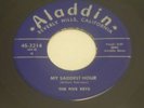 FIVE KEYS My Saddest Hour/Oh Babe ALADDIN 3214 DooWop