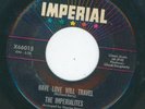 NORTHERN -- IMPERIALITES HAVE LOVE WILL TRAVEL