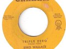 NORTHERN SOUL  R&B  ESKO WALLACE   TRIPLE ZERO   GRAHAM