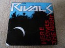 THE RIVALS-Here Comes The Night VINYL 7