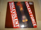 VIOLENT FORCE - Malevolent assault... LP    destruction