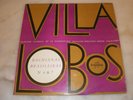 FCX 667/ VILLA-LOBOS