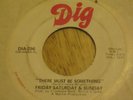 Sweet Soul 45 Friday Saturday & Sunday on DIG