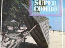 Rare West Indies Latin Guaguanco - Super Combo Debs ?