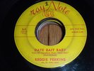 REGGIE PERKINS - SCARCE ROCKABILLY 45 on RAY NOTE Hear