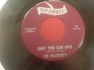 Sis Watkins Rare Doo Wop 45 Only You Can Give VG++
