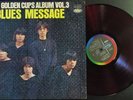 GOLDEN CUPS Blues Message ORIG '69 Japan Psych LP EX