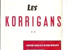LES KORRIGANS:Melancholia/Good golly miss molly