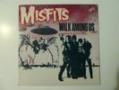 MISFITS - Walk Among Us - Italian release from 1982 -