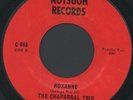CHAPARRAL TRIO: Roxanne (rare rock & pop vinyl 45)