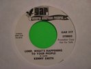 KENNY SMITH Lord What's Happening Northern Soul 45 HEAR