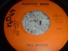 CLEVELAND SOUL 45/BILL BROOKS 