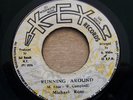 MICHAEL ROSE - RUNNING AROUND / KEY 7''...HEAR