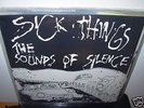 SICK THINGS the sounds of silence - sealed