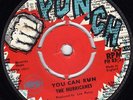 The Hurricanes - You Can Run UK orig Punch 45