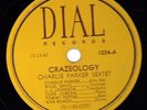Charlie Parker Crazeology 78 Dial 1034 Miles Davis