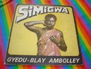 SIMIGWA GYEDU-BLAY AMBOLLEY RARE AFRO FUNK ESSIEBONS LP