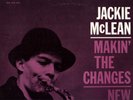JACKIE MCLEAN MAKIN' THE CHANGES NEW JAZZ MONO
