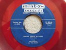 LEE ANDREWS & HEARTS Maybe RAINBOW RECORDS Red Vinyl 45