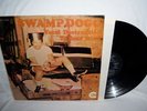 SWAMP DOGG TOTAL DESTRUCTION TO YOUR MIND MINT LP