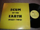 SCUM OF THE EARTH,PART2,PSYCH GARAGE PUNK,THE EVIL