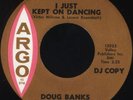 DOUG BANKS I Just Kept On Dancing Northern Soul 45 NM